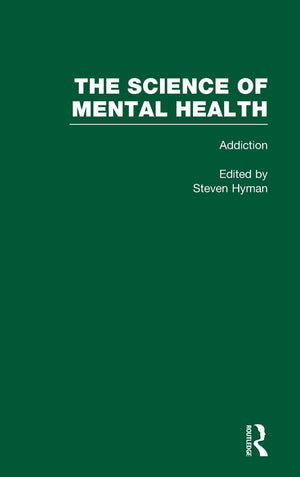 Addiction. (The Science Of Mental Health Volume 5),Used
