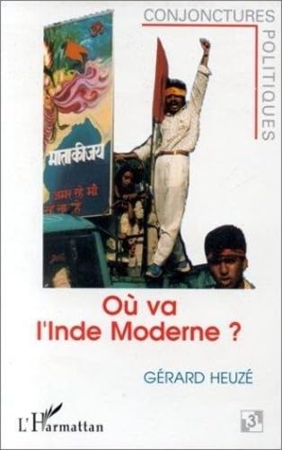 O va l'Inde moderne ?,New