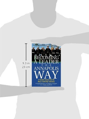 Becoming a Leader the Annapolis Way,Used