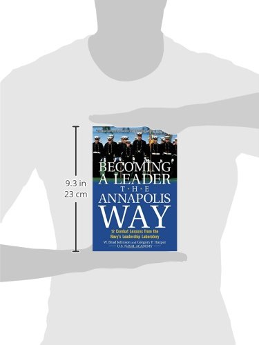 Becoming a Leader the Annapolis Way,Used