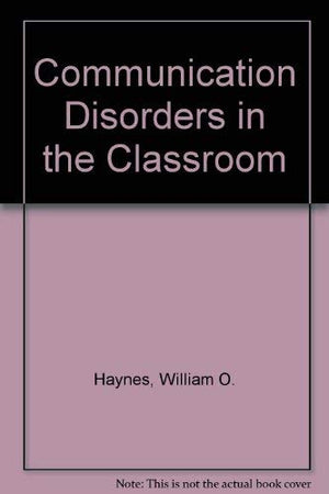 Communication Disorders in the Classroom,Used