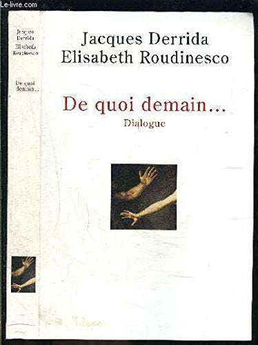 De quoi demain...: Dialogue,Used
