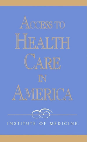 Access To Health Care In America