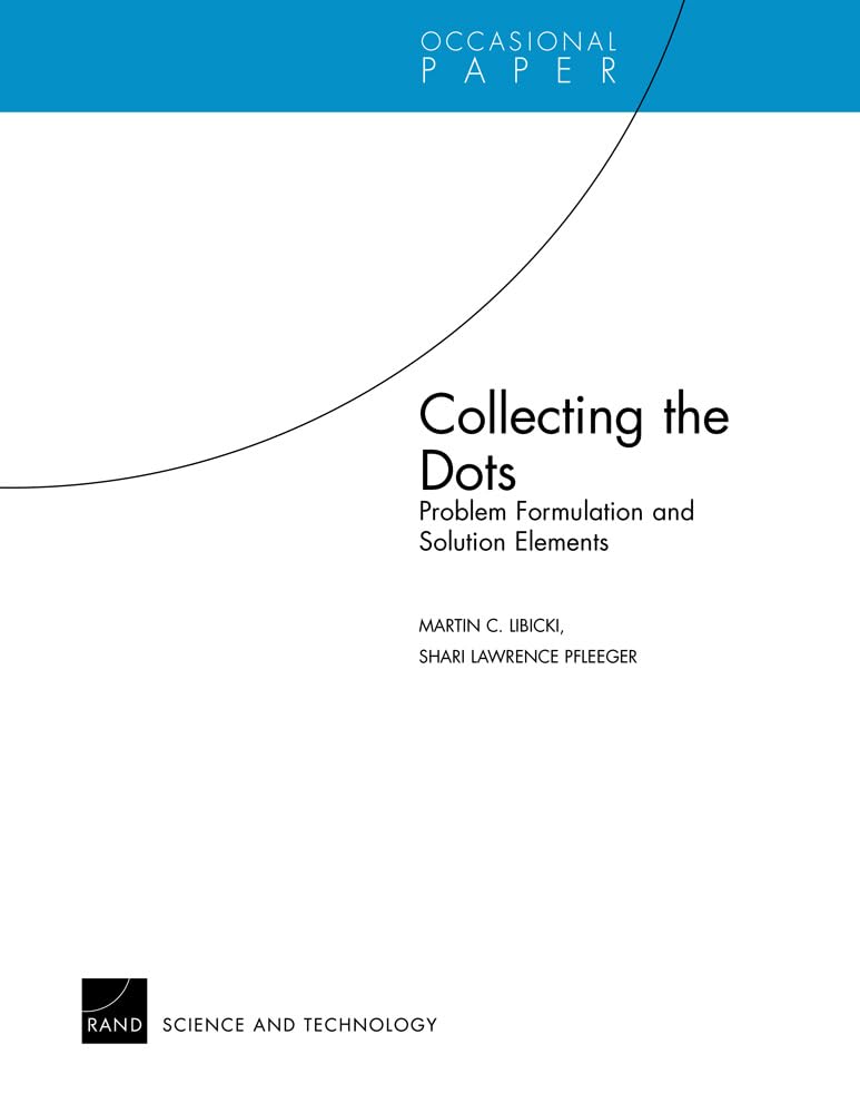 Collecting The Dots: Problem Formulation And Solution Elements,New