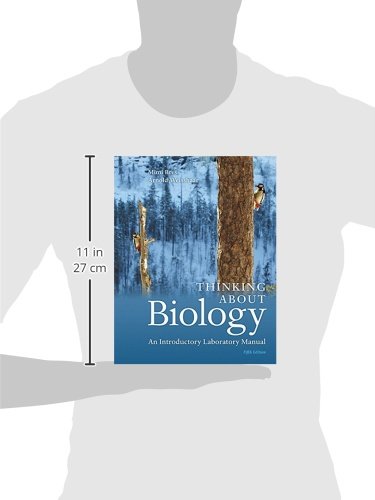 Thinking About Biology: An Introductory Laboratory Manual (5th Edition),Used
