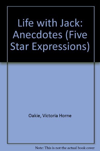 Life With Jack Oakie: Anecdotes (Five Star First Edition Woman's Fiction Series),New