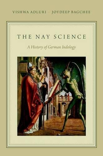 The Nay Science: A History of German Indology,Used