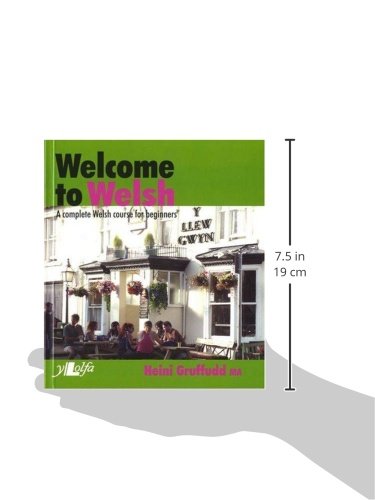 Welcome to Welsh: A Complete Welsh Course for Beginners,Used