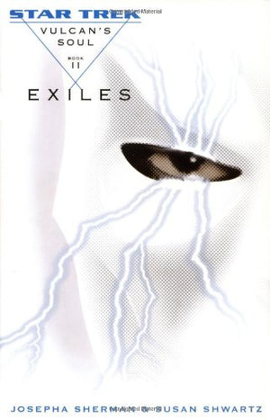 Vulcan's Soul Trilogy Book Two: Exiles (Star Trek: the Original Series  Vulcan's Soul),Used