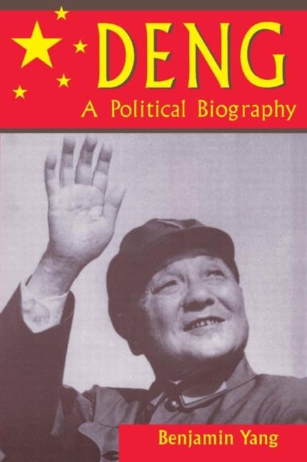 Deng: A Political Biography,Used