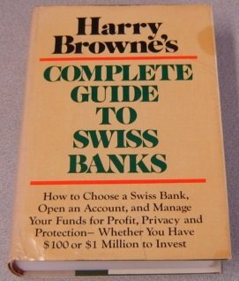 Complete Guide to Swiss Banks,Used