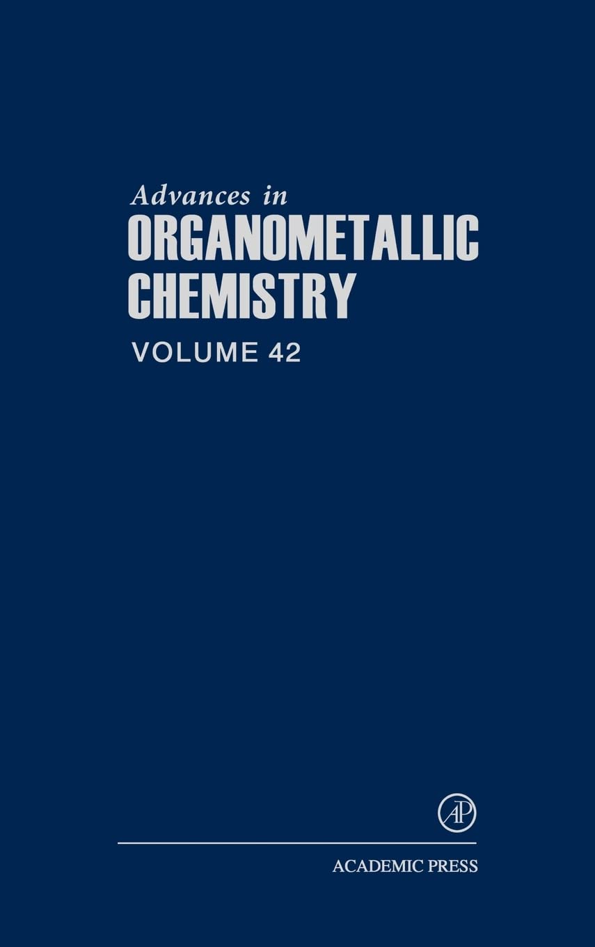 Advances in Organometallic Chemistry, Vol. 42,Used
