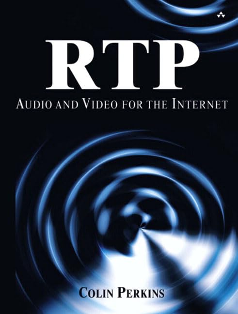 Rtp: Audio and Video for the Internet,Used
