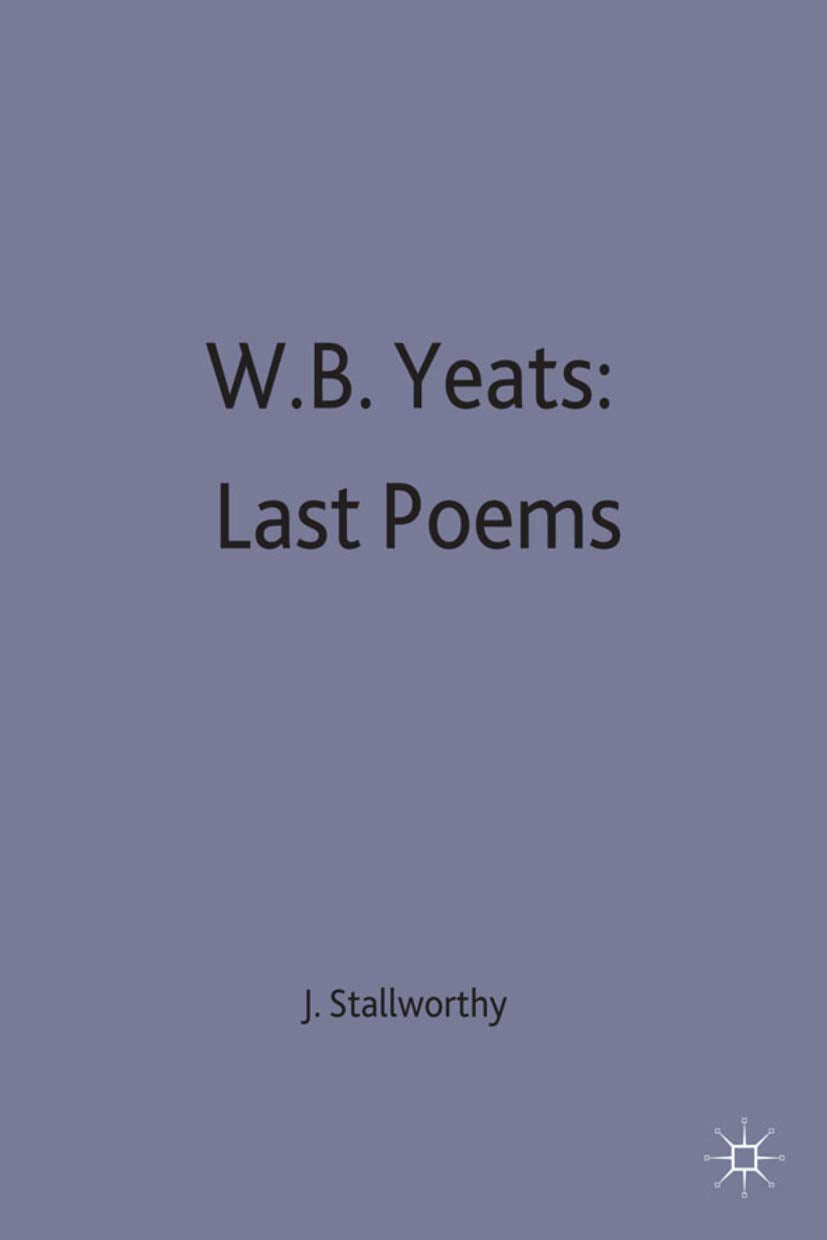 W.B.Yeats: Last Poems (Casebooks Series, 20),Used