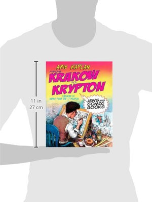 From Krakow to Krypton: Jews and Comic Books,Used