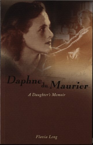 Daphne du Maurier: A Daughter's Memoir,Used