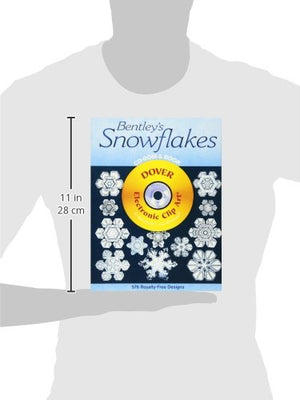 Bentley'S Snowflakes Cdrom And Book (Dover Electronic Clip Art)