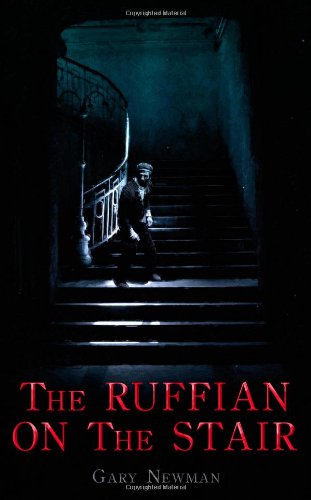 Ruffian on the Stair