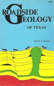 Roadside Geology of Texas (Roadside Geology Series),Used