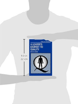A Leader's Journey to Quality (Quality and Reliability),Used