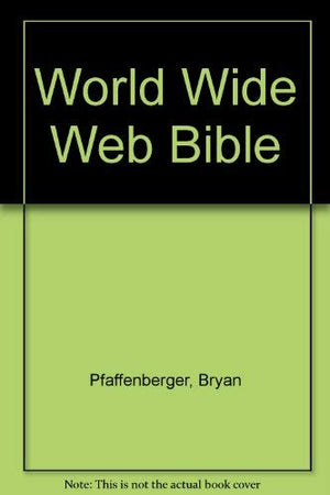 World Wide Web Bible