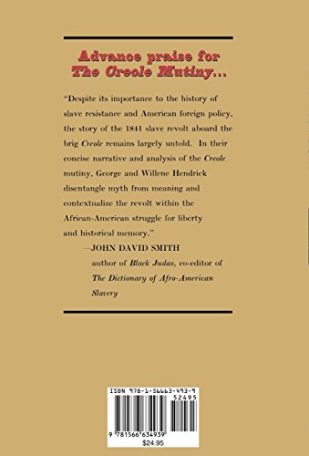The Creole Mutiny: A Tale of Revolt Aboard a Slave Ship,Used