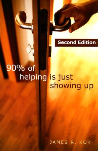 90% of Helping Is Just Showing Up,Used