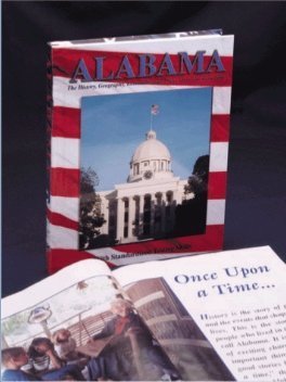 Alabama: The History, Geography, Economics And Civics of an American State,New