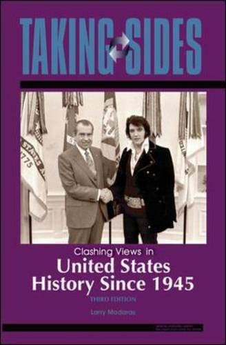 Taking Sides: Clashing Views in United States History Since 1945,Used