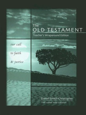 The Old Testament: Our Call to Faith and Justice,New