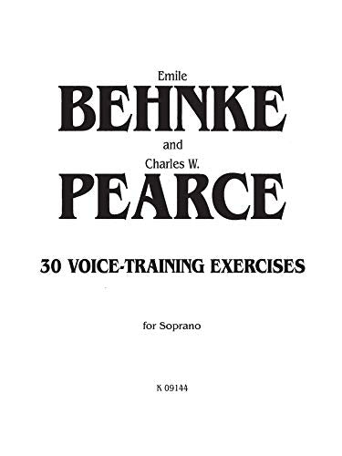 Thirty VoiceTraining Exercises: Soprano (Kalmus Edition),Used