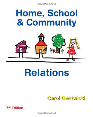 Home, School, and Community Relations,New