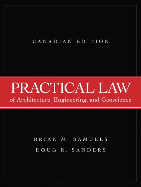 Practical Law Of Architecture, Engineering, And Geoscience, Canadian Edition,Used