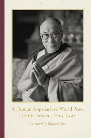 A Human Approach To World Peace Special Edition