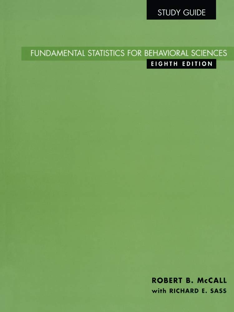 Study Guide for Fundamental Statistics for Behavioral Sciences, 8th,Used