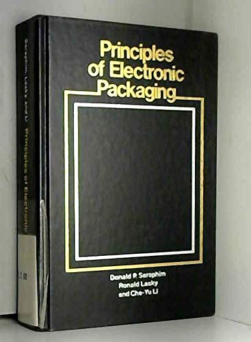 Principles of Electronic Packaging,Used
