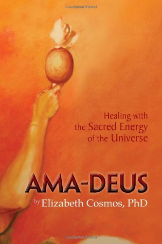Amadeus: Healing With the Sacred Energy of the Universe,Used