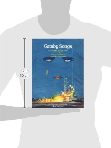 Gatsby Songs: From The Opera The Great Gatsby