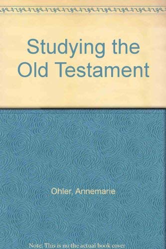 Studying the Old Testament from Tradition to Canon,Used