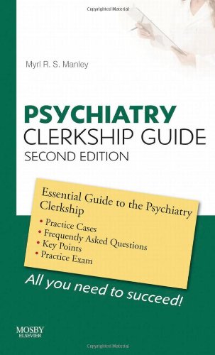 Psychiatry Clerkship Guide (Clerkship Guides),Used
