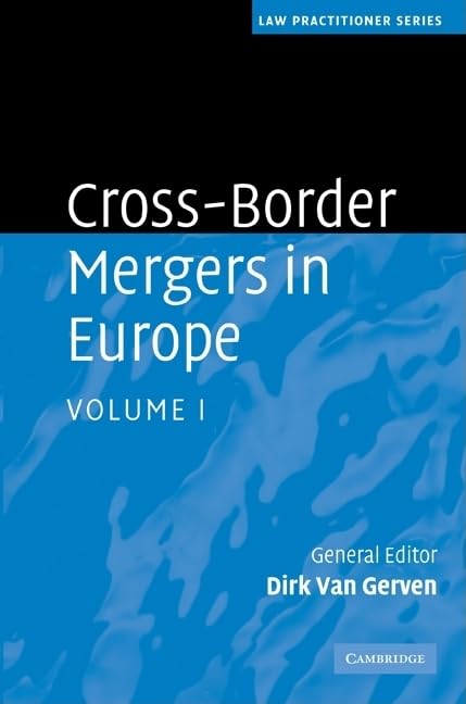 CrossBorder Mergers in Europe (Law Practitioner Series) (Volume 1),Used