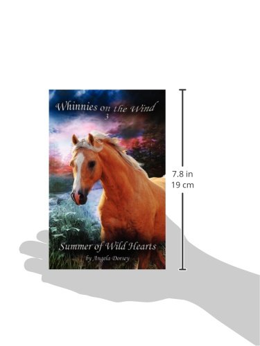 Summer of Wild Hearts: A Wilderness Horse Adventure (Whinnies on the Wind),Used