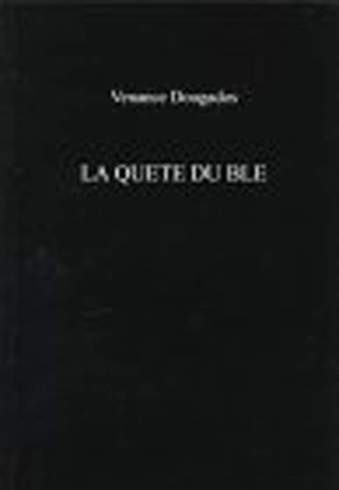 La Qute Du Bl (Exeter French Texts),Used