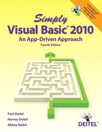 Simply Visual Basic 2010: An AppDriven Approach (4th Edition),Used