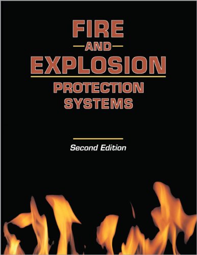 Fire and Explosion Protection Systems: A Design Professional's Introduction,Used