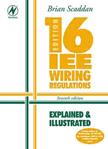 16th Edition IEE Wiring Regulations: Explained And Illustrated,Used