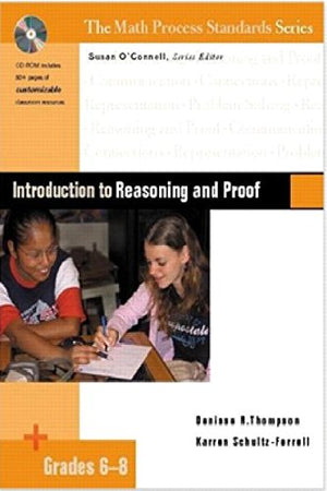 Introduction to Reasoning and Proof, Grades 68 (Math Process Standards Gr 68),Used