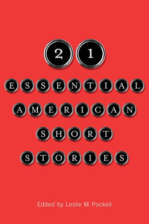 21 Essential American Short Stories-new,New