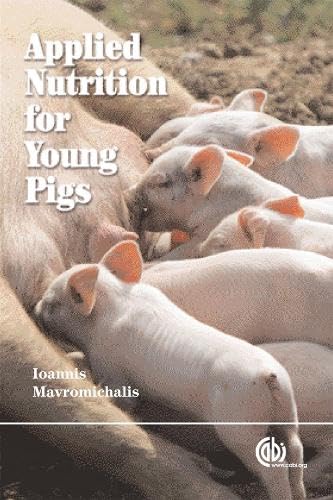 Applied Nutrition for Young Pigs,Used