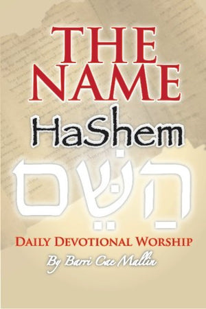 THE NAME HaShem: Daily Devotional Worship,Used